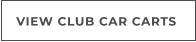 VIEW CLUB CAR CARTS