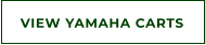 VIEW YAMAHA CARTS