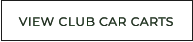 VIEW CLUB CAR CARTS